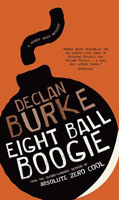 Eight Ball Boogie - Burke, Declan