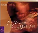 Eight String Religion [Wind Over the Earth]