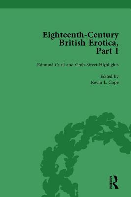 Eighteenth-Century British Erotica, Part I vol 2 - Cope, Kevin L (Editor)