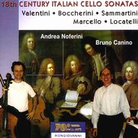 Eighteenth Century Italian Cello Sonatas - Andrea Noferini (cello); Bruno Canino (piano)
