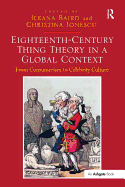 Eighteenth-century Thing Theory in a Global Context: From Consumerism to Celebrity Culture
