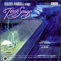 Eileen Farrell Sings Torch Songs - Eileen Farrell