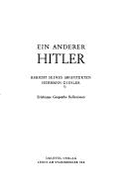Ein anderer Hitler : Bericht seines Architekten : Erlebnisse, Gesprche, Reflexionen