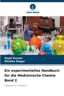 Ein experimentelles Handbuch f?r die Medizinische Chemie Band 2