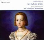 Ein frölich Wesen - Secular and Textless Music by Heinrich Isaac