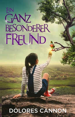 Ein ganz besonderer Freund - Kuhne, Romina (Translated by), and Cannon, Dolores