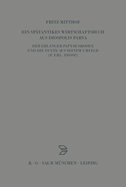 Ein Spatantikes Wirtschaftsbuch Aus Diospolis Parva: Der Erlanger Papyruskodex Und Die Texte Aus Seinem Umfeld (P.Erl.Diosp.)