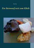 Ein Steinwurf Weit Zum Gl?ck