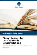 Ein umfassender Leitfaden f?r Dissertationen