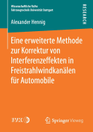 Eine Erweiterte Methode Zur Korrektur Von Interferenzeffekten in Freistrahlwindkanalen Fur Automobile