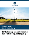 Einfhrung eines Systems zur Fahrzeugverfolgung