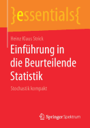 Einfhrung in die Beurteilende Statistik: Stochastik kompakt