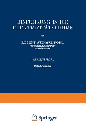 Einfhrung in die Elektrizittslehre - Pohl, Robert Wichard