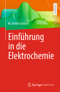 Einfhrung in Die Elektrochemie