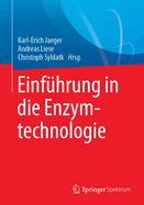 Einfhrung in Die Enzymtechnologie