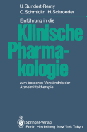 Einfhrung in Die Klinische Pharmakologie: Zum Besseren Verstndnis Der Arzneimitteltherapie