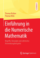 Einfhrung in die Numerische Mathematik: Begriffe, Konzepte und zahlreiche Anwendungsbeispiele