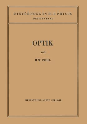 Einfhrung in die Optik - Pohl, Robert Wichard
