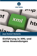 Einfhrung in XML und seine Anwendungen