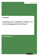 Einf?hrung der Gedichtform "Elfchen" in einer jahrgangsgemischten Klasse