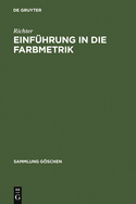 Einf?hrung in die Farbmetrik