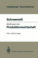 Einf Hrung in Die Produktionswirtschaft