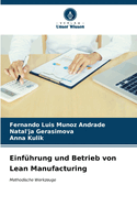 Einf?hrung und Betrieb von Lean Manufacturing