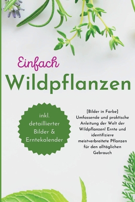 Einfach Wildpflanzen - Paolin, Andr