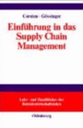 Einfuhrung in Das Supply Chain Management