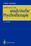 Einfuhrung in Die Analytische Psychotherapie: Ein Lehrbuch