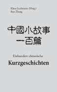 Einhundert Chinesische Kurzgeschichten