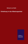 Einleitung in das Nibelungenlied