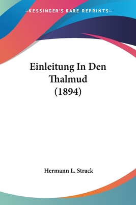 Einleitung in Den Thalmud (1894) - Strack, Hermann L