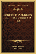 Einleitung In Die Englische Philosophie Unserer Zeit (1889)