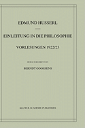 Einleitung in Die Philosophie: Vorlesungen 1922/23