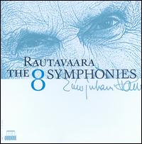 Einojuhani Rautavaara: The 8 Symphonies - 