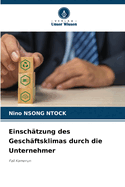 Einsch?tzung des Gesch?ftsklimas durch die Unternehmer