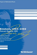 Einstein, 1905-2005: Poincare Seminar 2005
