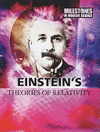 Einstein's Theories of Relativity