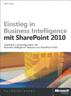 Einstieg in Business Intelligence Mit Microsoft Sharepoint 2010