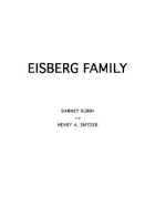 Eisberg Family: A Brief History and Genealogical Listing of the Eisberg Family in Kansas City, Missouri, Including Some of Their Agronsky Relatives, and Their Origins in Novgorod-Severskiy, Ukraine