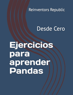 Ejercicios para aprender Pandas: Desde Cero