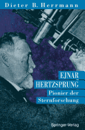 Ejnar Hertzsprung: Pionier Der Sternforschung