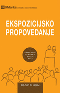 Ekspozicijsko Propovedanje (Expositional Preaching) (Serbian): How We Speak God's Word Today