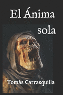 El nima Sola