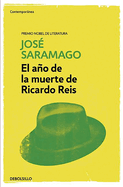El Ao de la Muerte de Ricardo Reis / The Year of the Death of Ricardo Reis