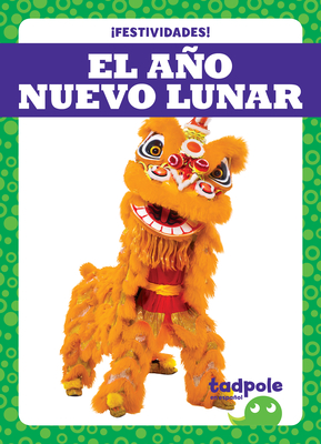 El Ao Nuevo Lunar (Lunar New Year) - Austen, Lily