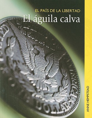 El Aguila Calva - Hempstead, Anne