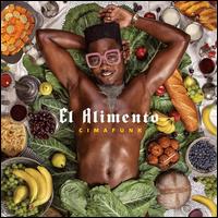 El Alimento - Cimafunk