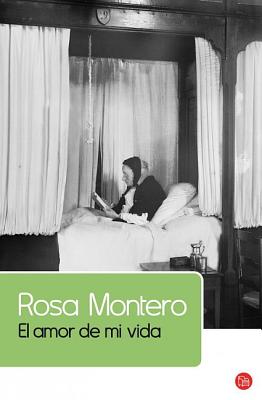 El Amor de Mi Vida - Montero, Rosa